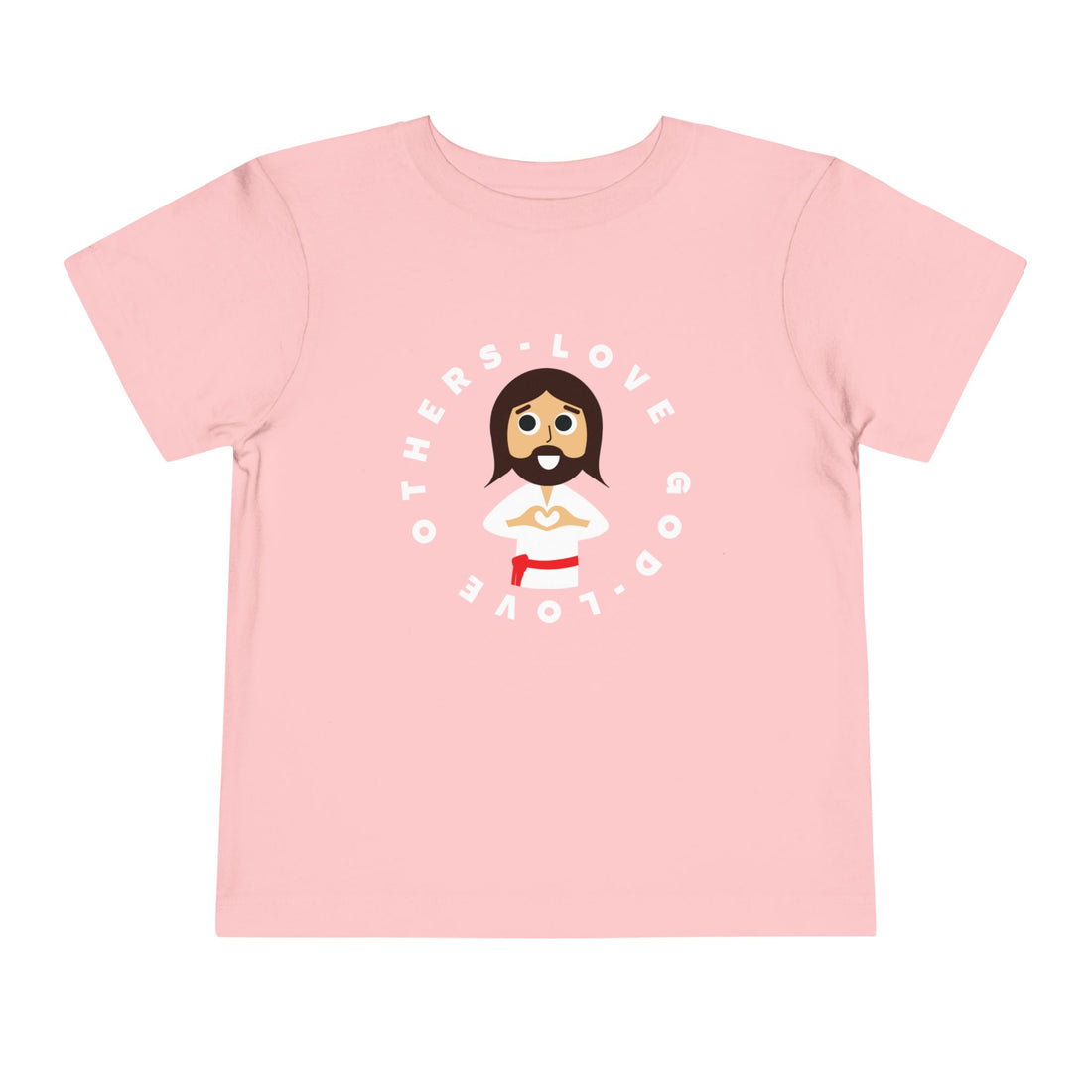 "Love God Love Others" Jesus Heart Shirt - Toddler T-Shirt -  Sizes 2T-5T