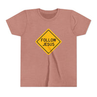 "Follow Jesus" Street Sign Shirt - Youth T-Shirt - Sizes Youth S-XL