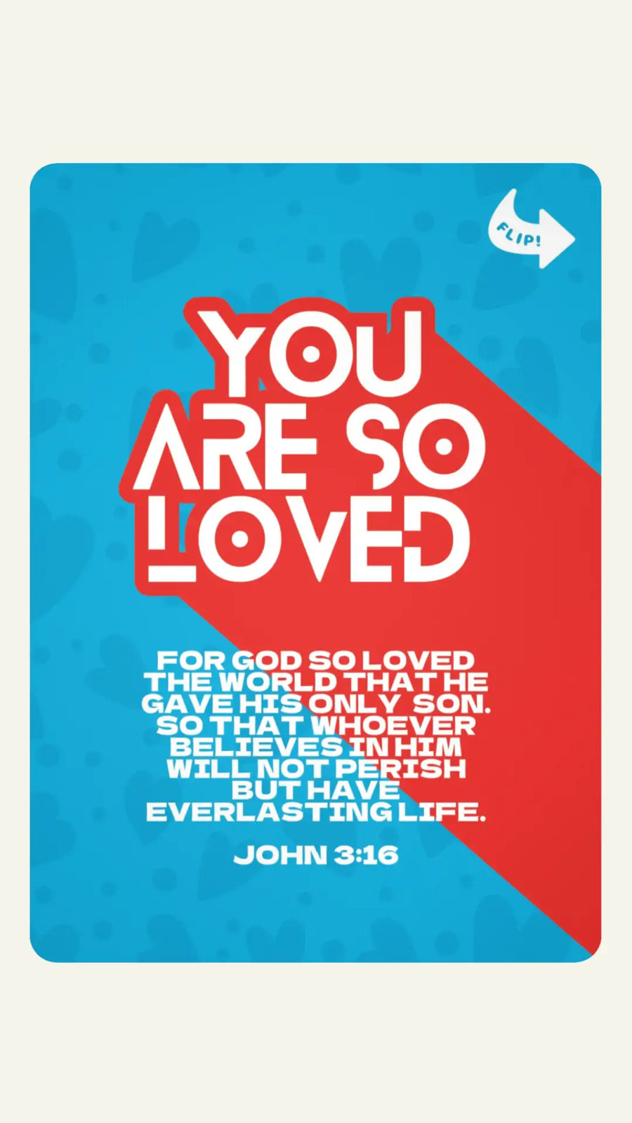 JesusGram - The Christian Gift Box - BibleCard : You are so loved > John 3:16